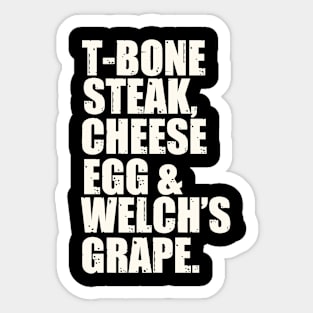 Guest Check - T-Bone Steak, Cheese Eggs, Welch's Grape Sticker